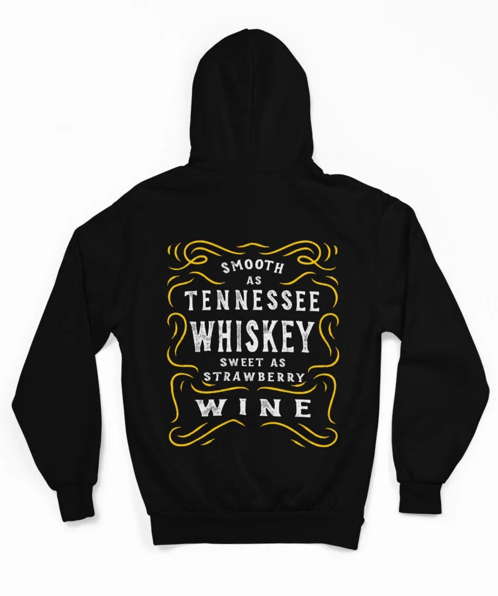 SMOOTH AS TENNESSEE WHISKEY PULLOVER HOODIE