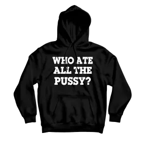 Who Ate It All Black Hoodie